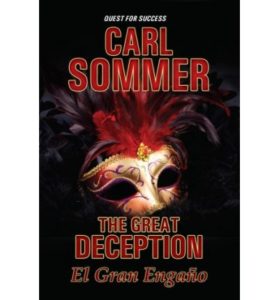 Carl Sommer, The Great Deception